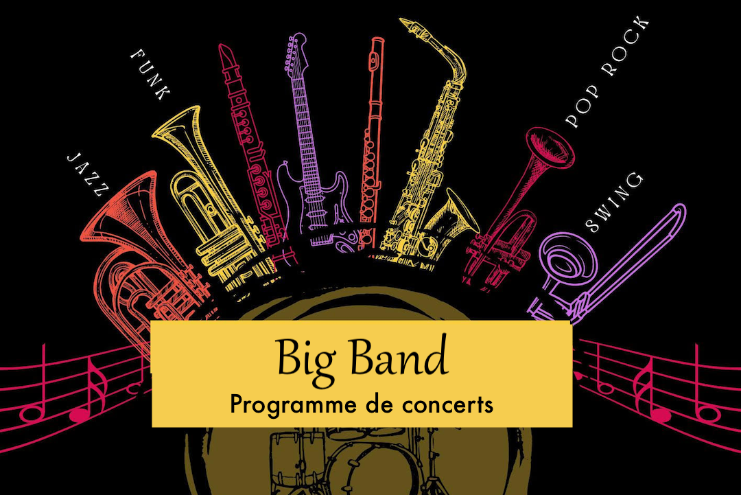 le big band en concerts en juin et juillet 2024